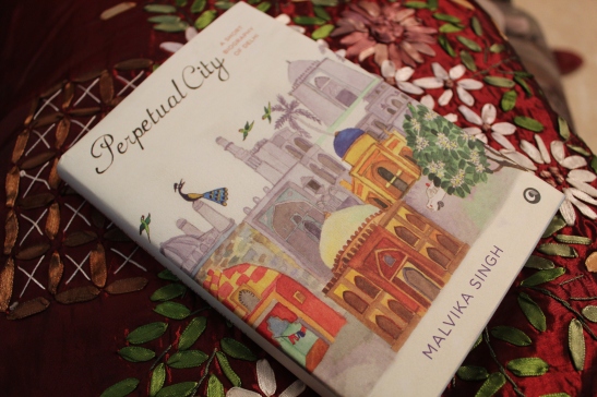 Perpetual City by Malvika Singh